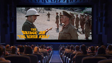 "The Bridge on the River Kwai" 1957