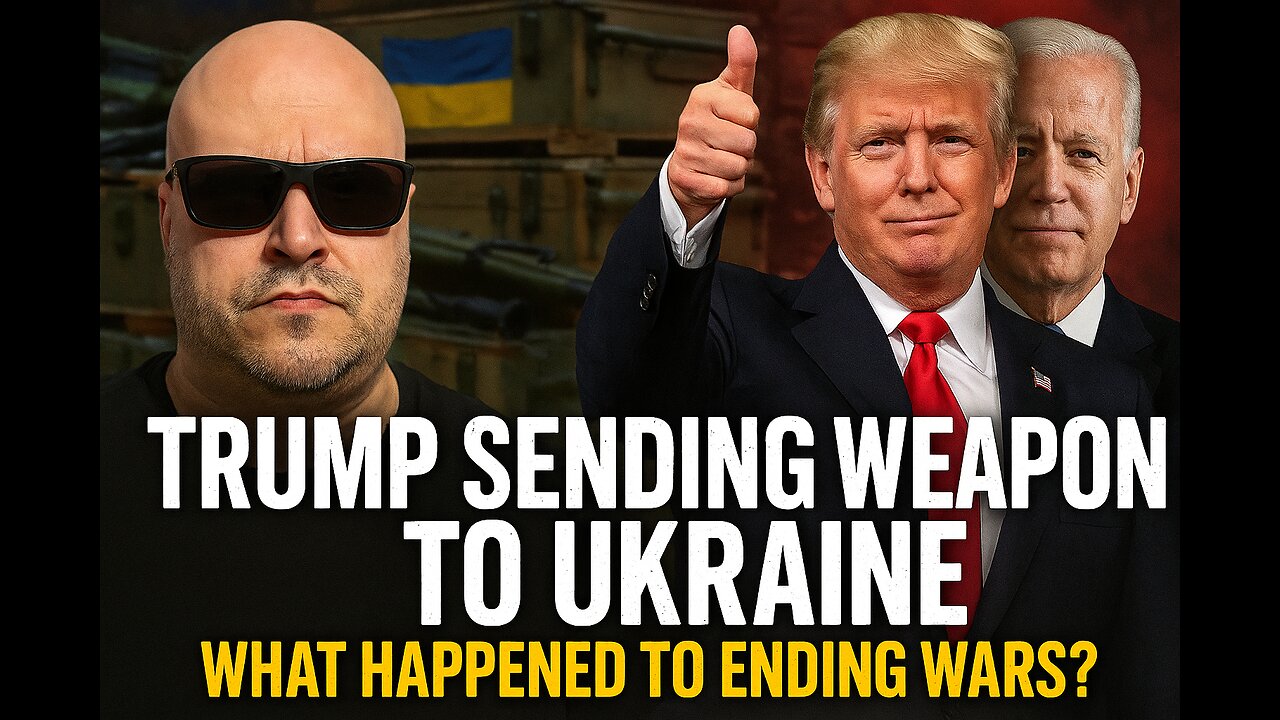 Trump Sends Weapons to Ukraine? What Happened to Ending Wars?