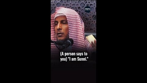 I am a Sunni Salafi Sh Hamad Al Atiq حفظه الله