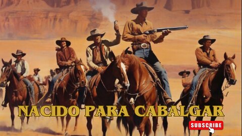 Nacido para Cabalgar /Películas del Oeste