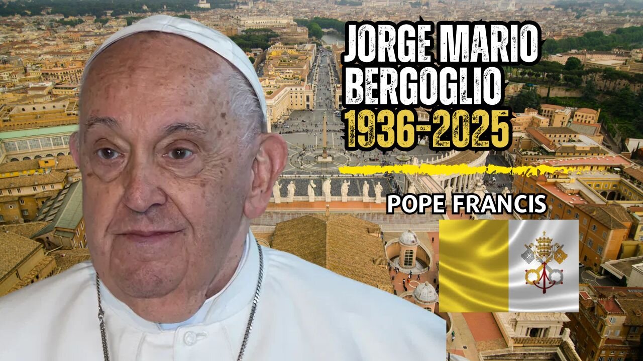 Pope Francis: A Legacy of Reform, Justice & Compassion (2013–2025)