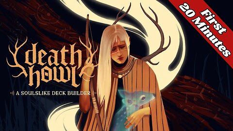 DEATH HOWL - First 20 Minutes (No Commentary Gameplay)