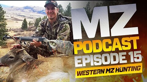 Muzzleloader Hunting in the Western States - Muzzle-Loaders.com Podcast - Episode 15