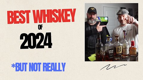 Top Whiskey of 2024 Blind