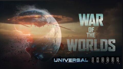 War of The Worlds - Universal Exodus (Short Film)