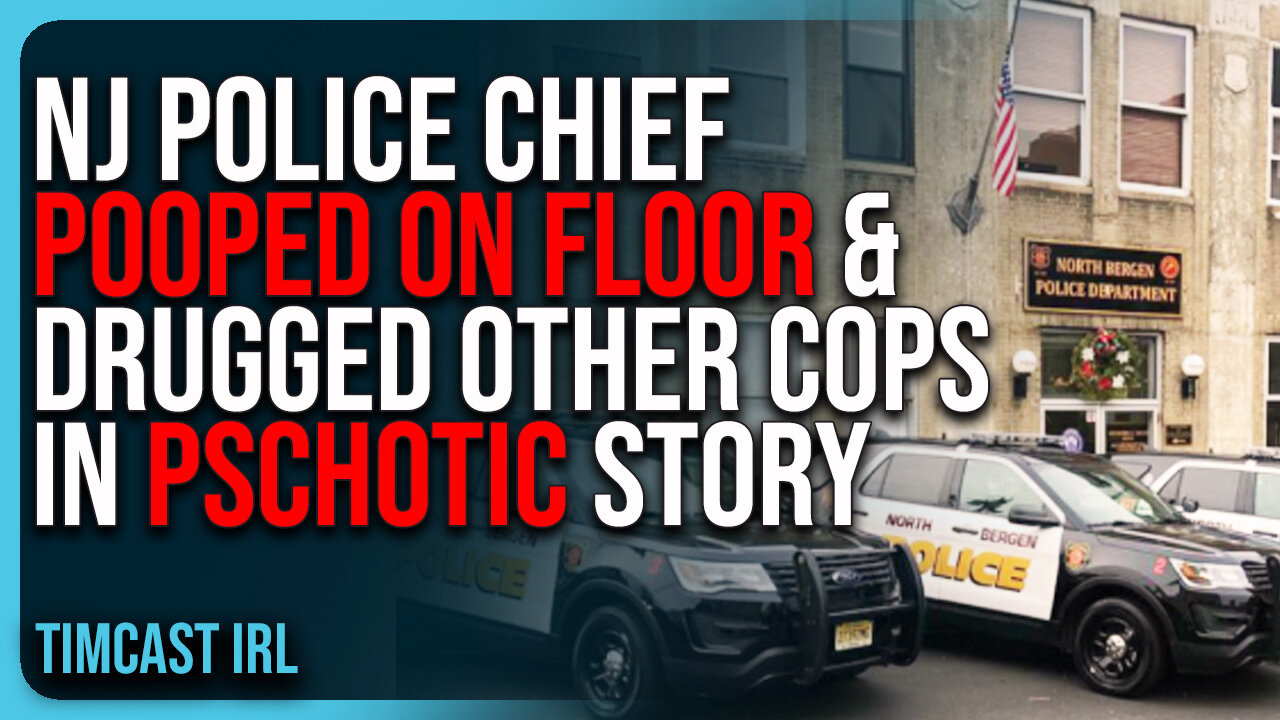 NJ Police Chief POOPED ON FLOOR & DRUGGED Other Cops In PSCHOTIC Story