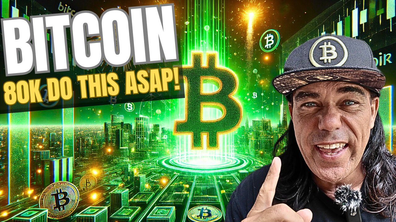 BITCOIN 80K, WHAT YOU SHOULD DO ASAP!!!
