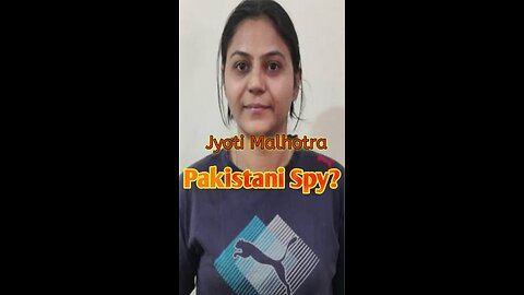 Jyoti Malhotra Pakistan's spy?