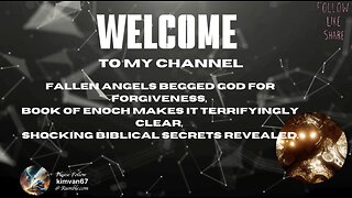 Fallen Angels Begged God for Forgiveness, Book of Enoch Makes it Terrifyingly Clear, Shocking