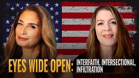 Mel K & Lisa Logan | Interfaith, Intersectional, Infiltration: Eyes Wide Open | 11-16-25
