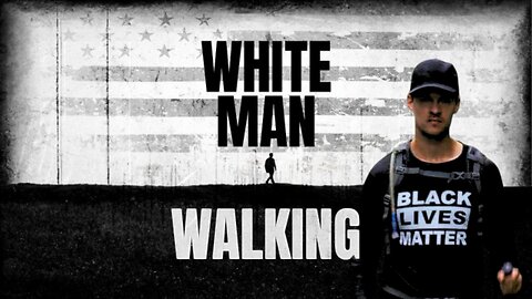 White Man Walking (2025)