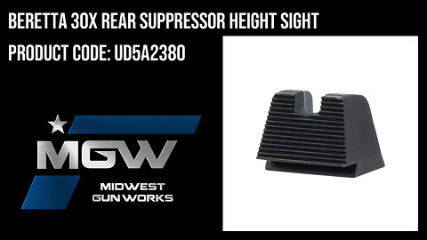 Beretta 30X Rear Suppressor Height Sight - UD5A2380