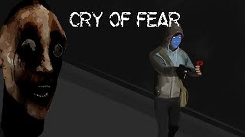 Cry of fear (part 1) this better work
