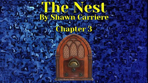 The Nest, Chapter 3