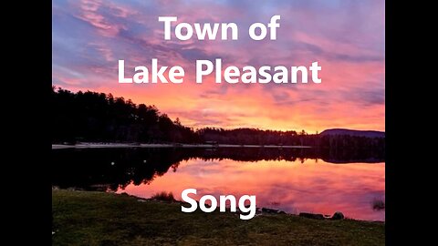 Town of Lake Pleasant (song)