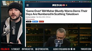 "Bill Maher Says GAME OVER For Democrats, Deportation & Out Migration STRIPS Democrat House Seats"