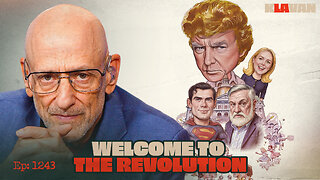 Welcome To The Revolution | Ep. 1243