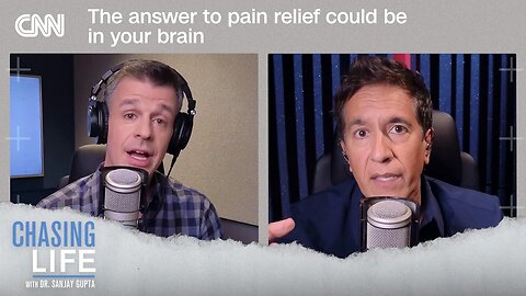 The answer to pain relief could be in your brain _ Chasing Life