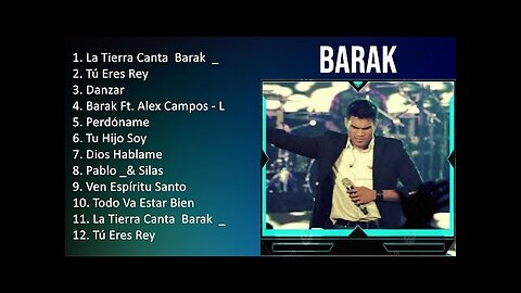 Grupo Barak - Top 10 Mejores Canciones Mix - Album Completo.