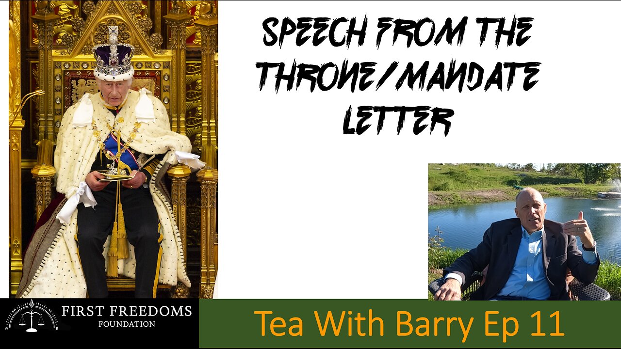 Speech From The Throne/Mandate Letter - Tea With Barry Ep 11