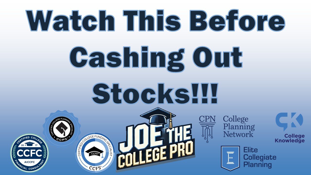 Selling Stocks Could Crush Your Financial Aid – What Parents Need to Know!
