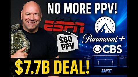 Paramount STEALS UFC From ESPN – 7-Year, $7.7B Mega Deal!