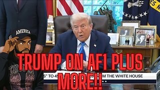 TRUMP ON AF1 PLUS MORE!