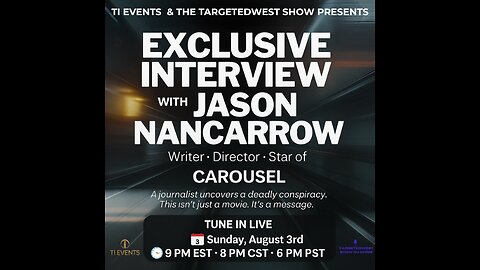 TargetedWest Show #172 8-3-2025 Jason Nancarrow Targeted Individual Synthetic Telepathy
