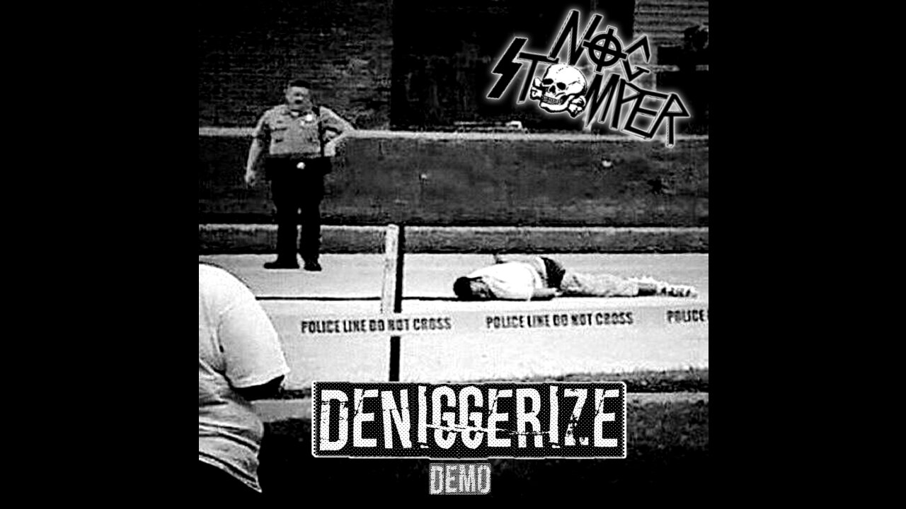 Nog Stomper - Deniggerize Demo full