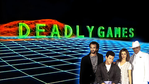 FORGOTTEN SCI FI TV PRESENTS: "Deadly Games" (1995)