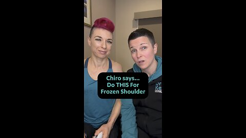 My Chiro advice to anyone with frozen shoulder. Do THIS daily!