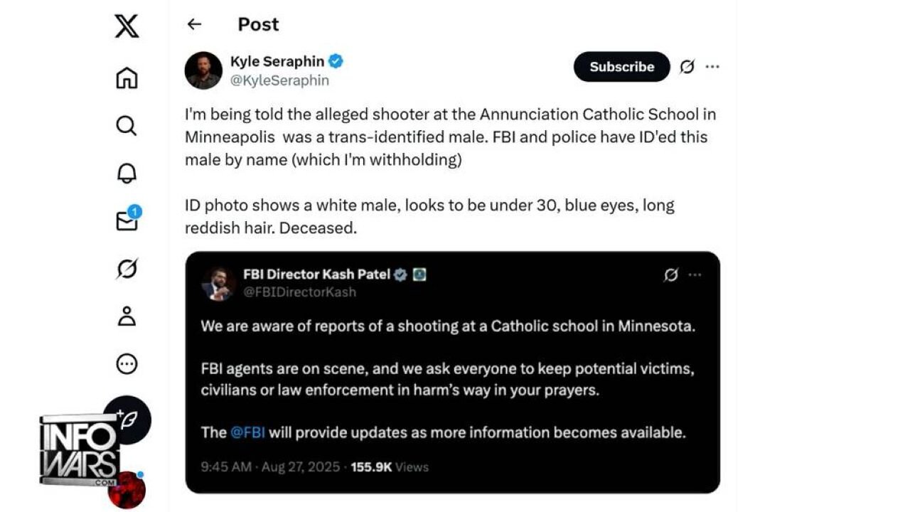 BREAKING EXCLUSIVE: FBI Sources Tell Infowars That The Shooter Was A Trans Identified Male!