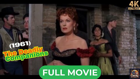 The Deadly Companions (1961) | Adventure, Western | Maureen O'Hara | Color 4K HD Movie