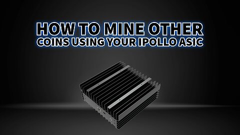 How to mine other coins using your Kaspa ASIC miner