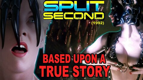 SPLIT SECOND (1992) Occult SCI-FI Film Based Upon A Shocking TRUE Story