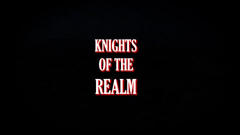 Knights of the Realm