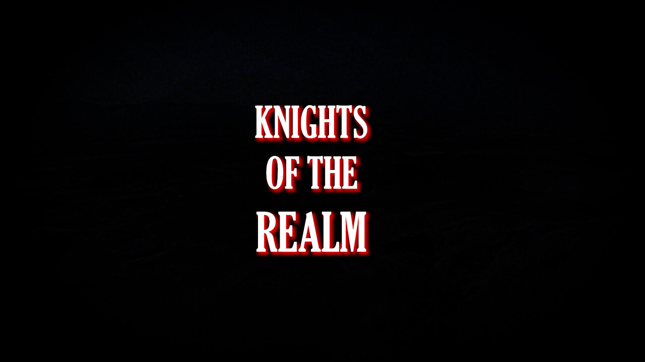Knights of the Realm