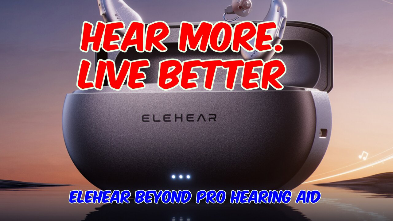 Elehear Beyond Pro Hearing Aid Review