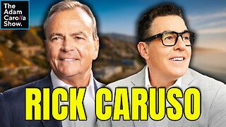 Rick Caruso Joins Adam Carolla to Talk LA’s Future, Politics & Accountability