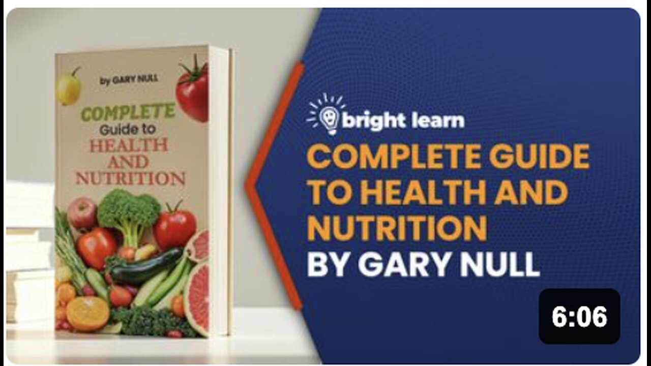 BrightLearn - The Complete Guide to Health and Nutrition by Gary Null