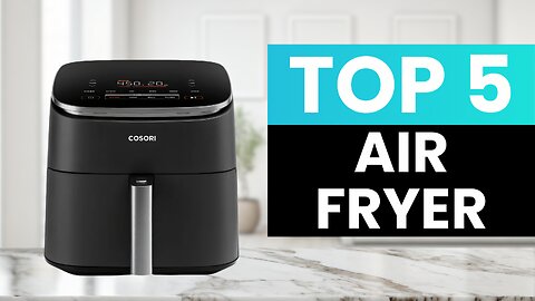 Top 5 BEST Air Fryer (2025) Must Watch Before Buying