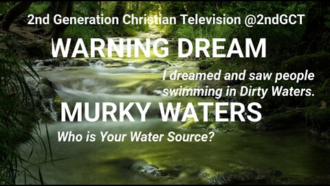 Warning Dream Murky Waters I Saw People Swimming in Murky Waters