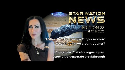 STAR NATION NEWS 88 ~ 14 09 2025