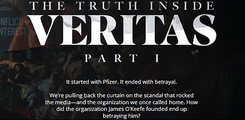 THE TRUTH BEHIND VERITAS Board Members Who Fired O'Keefe Were Co-investing in Medical Companies