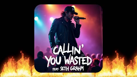 Callin' You Wasted - Belle Holler | Rock Version (feat: Seth Grahm)