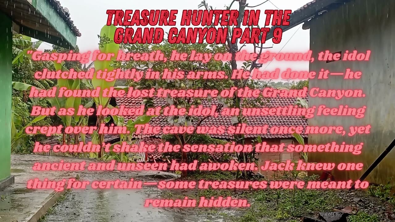 Treasure Hunter in The Grand Canyon Part 9- Last Part