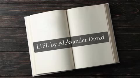 Life by Aleksander Drozd