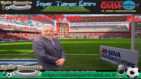 056 Super Tiempo Extra 220925 Liga MX 2025 Apertura J09