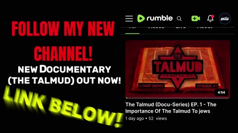FOLLOW MY DOCUMENTARY CHANNEL! NEW DOCUMENTARY OUT NOW! (THE TALMUD)