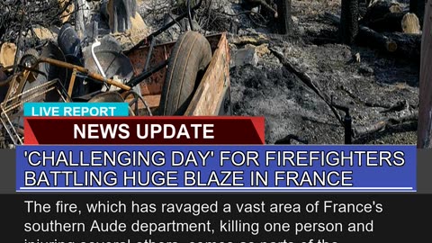 Challenging Day for Firefighters Battling Huge B